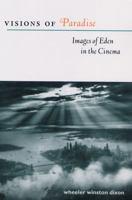 Visions of Paradise: Images of Eden in the Cinema 0813537983 Book Cover