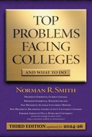 Top Problems Facing Colleges: And What to Do 1532022476 Book Cover