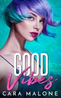 Good Vibes 1089923589 Book Cover