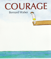 Courage 0618238557 Book Cover