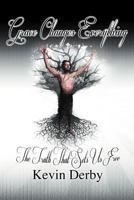 Grace Changes Everything: The Truth That Sets Us Free. . . . . 1449755399 Book Cover