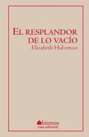 El resplandor de lo vac�o 1533556016 Book Cover