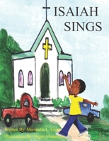 Isaiah Sings B09MJ4M1D2 Book Cover
