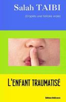 L'Enfant Traumatise 1770765816 Book Cover