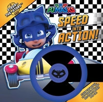 Speed into Action!: A Steer-the-Story Book 1534477322 Book Cover