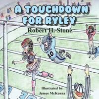 A Touchdown for Riley 1943789517 Book Cover