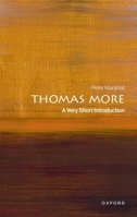Thomas More: A Very Short Introduction (Very Short Introductions) 0192843176 Book Cover