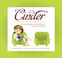 Cinder Without Her Fella 097782098X Book Cover