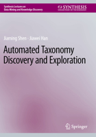 Automated Taxonomy Discovery and Exploration 3031114043 Book Cover