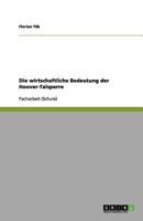 Die wirtschaftliche Bedeutung der Hoover-Talsperre 3656108722 Book Cover