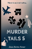 Murder Tails 5 B0DYVH5B7F Book Cover