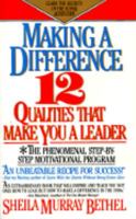 Making a Difference: Twelve Qualities That Make You a Leader 042512309X Book Cover