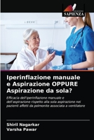 Iperinflazione manuale e Aspirazione OPPURE Aspirazione da sola? 6203188115 Book Cover