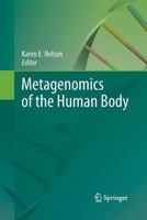 Metagenomics of the Human Body 148998240X Book Cover