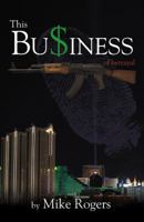 This Business of Betrayal 0741453576 Book Cover