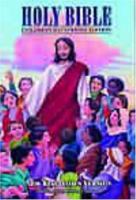 Holy Bible, Children's Illustrated Edition Beautiful Art To Draw Kids Into The Scriptures 0785257810 Book Cover