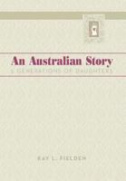 An Australian Story: 5 Generations of Daughters 147978267X Book Cover