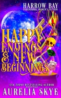 Happy Endings & New Beginnings: Paranormal Women's Fiction B09QFDCHGY Book Cover
