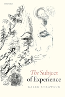 The Subject of Experience 0198801580 Book Cover