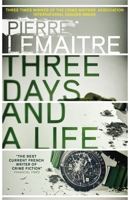 Trois jours et une vie 0857056654 Book Cover