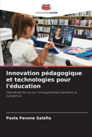 Innovation pédagogique et technologies pour l'éducation (French Edition) 6208097916 Book Cover