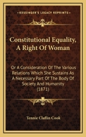 Constitutional Equality A Right of Woman 1018231838 Book Cover