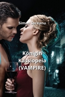 Königin Kassiopeia (VAMPIRE) B0CQQMTC5S Book Cover