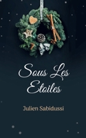 Sous Les Etoiles 2322471046 Book Cover
