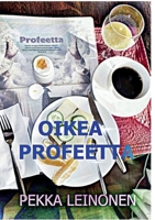 Oikea profeetta (Finnish Edition) 9528098312 Book Cover