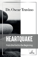 HeartQuake: From the End to the Beginning 1803479914 Book Cover
