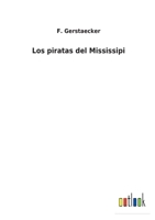 Los piratas del Mississipi 1271180286 Book Cover