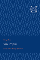 Vox Populi: Essays in the History of an Idea 0801810094 Book Cover