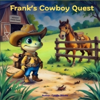 Frank's Cowboy Quest 1968026002 Book Cover