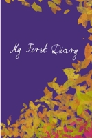 My First Diary: A Diary For Teenagers 1654824194 Book Cover