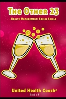 The Other 23: Social Skills B08734YG6W Book Cover