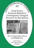 Jls 69 Social Science Research Methods in Contemporary Liturgical Research: An Introduction 1848250479 Book Cover