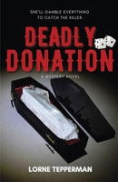 Deadly Donation (Rachel Tile Mysteries) 1772443220 Book Cover