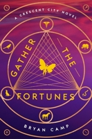 Gather the Fortunes 0358299314 Book Cover