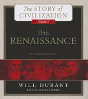 The Renaissance (Story of Civilization 5) 0671616005 Book Cover