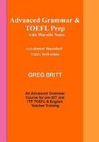 Advanced Grammar & TOEFL Prep with Marathi Notes 1494237431 Book Cover