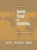 World Trade and Payments: An Introduction (10th Edition) (Addison-Wesley Series in Economics) 0321031423 Book Cover