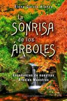 La sonrisa de los árboles 8491114025 Book Cover