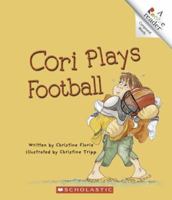 Cori Plays Football (Rookie Readers) 0516248642 Book Cover
