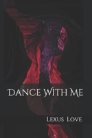 Dance With Me B0924LVPMM Book Cover