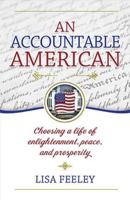 An Accountable American 0974315923 Book Cover