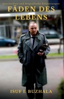 Fäden des Lebens: Geschichten und biografische Erinnerungen | Kosovo | Albania (German Edition) B0FQHX746W Book Cover