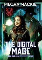 The Digital Mage 1965097162 Book Cover