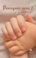 Pourquoi nous ? B0C7BN8D14 Book Cover