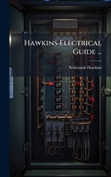 Hawkins Electrical Guide ... 1024593460 Book Cover