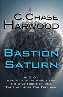 Bastion Saturn 1535281855 Book Cover